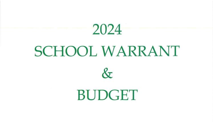 2024 School Warrant & Budget